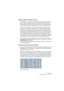 Page 455CUBASE SE
Les éditeurs MIDI 21 – 455
Déplacer, dupliquer ou répéter des notes
Pour déplacer ou copier des notes dans l’éditeur (vers d’autres posi-
tions ou sons de batterie), utilisez les mêmes méthodes que dans 
l’Éditeur Clavier : cliquer et faire glisser, utiliser les touches fléchées 
ou les fonctions du menu Édition, etc., voir page 430. Notez que :
Lorsque vous déplacez ou copiez plusieurs notes sélectionnées en 
les tirant avec le Calage activé mais avec “Utiliser la Quantification 
Globale”...