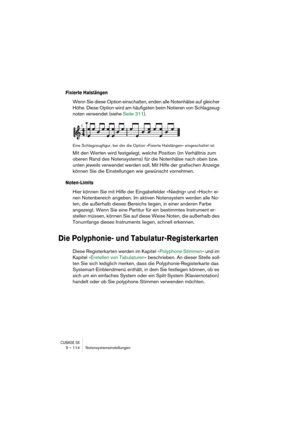 Page 114CUBASE SX5 – 114 Notensystemeinstellungen
Fixierte Halslängen
Wenn Sie diese Option einschalten, enden alle Notenhälse auf gleicher 
Höhe. Diese Option wird am häufigsten beim Notieren von Schlagzeug-
noten verwendet (siehe Seite 311).
Eine Schlagzeugfigur, bei der die Option »Fixierte Halslängen« eingeschaltet ist.
Mit den Werten wird festgelegt, welche Position (im Verhältnis zum 
oberen Rand des Notensystems) für die Notenhälse nach oben bzw. 
unten jeweils verwendet werden soll. Mit Hilfe der...