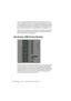 Page 32CUBASE SX/SL Arbeiten mit Cubase SX/SL und der DSP Factory
 32
Je nach ausgewählter Effektart werden verschiedene Parameter im 
Fenster angezeigt. Sie können diese Parameter verändern, Ihre Ände-
rungen gehen jedoch verloren, wenn Sie eine andere Effektart auswäh-
len. Ausführliche Informationen zu Effektarten und Parametern finden 
Sie in der Dokumentation, die mit der DSP Factory mitgeliefert wird.
•Wenn Sie auf den Schalter »Load Default« in der linken, oberen Ecke 
klicken, werden alle Parameter für...