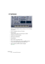 Page 80CUBASE SX/SL
2 – 80 The included VST Instruments
A1 Synthesizer
The A1 is a dual oscillator software synthesizer with the following 
main features:
•The A1 is polyphonic with up to 16 voices. 
•Multimode filter.
Lowpass, bandpass, highpass and notch filter types are available.
•PWM (Pulse Width Modulation).
•FM (Frequency Modulation).
•Ring Modulator.
•Built-in stereo chorus/flanger effect.
•The A1 receives MIDI in Omni mode (on all MIDI channels).
You don’t need to select a MIDI channel to direct MIDI...