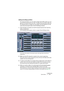 Page 265CUBASE SX/SLAudio effects 11 – 265
Adding and setting up effects
As mentioned above, you can add a single insert effect when you cre-
ate the FX channel track if you like. To add and set up effects after the 
FX channel track is created, you can either use the Inspector for the 
track (click the Inserts tab) or the FX Settings window:
1.Click the Edit (“e”) button for the FX channel track (in the Track list, 
mixer or Inspector).
The FX Settings window appears, similar to a regular Channel Settings...