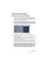 Page 25CUBASE LEAufnehmen 2 – 25
Aufnehmen von Audiomaterial
Einschalten und Auswählen von VST-Eingängen
In Cubase LE können Sie Audio-Hardware mit mehreren Eingängen 
verwenden und verschiedene Eingänge an unterschiedliche Audioka-
näle leiten. Wählen Sie zunächst im Geräte-Menü den Befehl »VST-
Eingänge«, um die Eingänge einzuschalten.
❐Jeder eingeschaltete Eingang nimmt Rechenleistung in Anspruch. Schal-
ten Sie daher immer nur die Audioeingänge ein, die Sie wirklich benötigen.
Das Fenster »VST-Eingänge« ist...