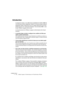 Page 122CUBASE SX/SL
4 – 122 L’éditeur Logique, le Transformateur et le Transformateur d’Entrée
Introduction
La plupart du temps, vous effectuerez probablement l’édition MIDI de 
vos données de façon graphique, depuis l’un des principaux éditeurs 
graphiques. Mais il existe des cas où on désire aller plus loin qu’une 
simple fonction de “rechercher/remplacer” des données MIDI ; c’est 
là que l’Éditeur Logique entre en jeu.
Le fonctionnement de l’Éditeur Logique se décompose de la façon 
suivante :
• La première...