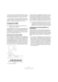 Page 209209
Configuration de votre système
Si vous désirez utiliser le Monitoring externe via votre 
matériel audio, vérifiez que les fonctions correspondantes 
sont activées dans l’application “console” de la carte.
ÖSi vous utilisez une carte audio RME Audio Hammer-
fall DSP, vérifiez que la pondération du panoramique est 
réglée sur -3dB dans les préférences de la carte.
Configuration MIDI
Cette section décrit comment connecter et configurer des 
appareils MIDI. S’il n’y a aucun appareil MIDI dans votre...