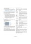 Page 3939
The Sample Editor
It is also possible to define a snap point for a clip (for 
which there is no event yet).
To open a clip in the Sample Editor, double-click it in the 
Pool. After having set the snap point you can insert the 
clip into the project from the Pool or the Sample Editor 
with the set snap point position.
Making selections
To select an audio section in the Sample Editor, click and 
drag with the Range Selection tool.
•If “Snap to Zero Crossing” is activated on the toolbar, 
the selection’s...