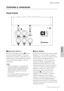 Page 9CI1 Manual de Operaciones9
Controles y conectores
Español
Controles y conectores
Panel frontal
Botón [HI-Z INPUT 1]
Este botón activa ( 0) y desactiva ( /) HI-Z en 
la toma de entrada analógica 1. Al conectar 
directamente una guitarra o bajo eléctricos con 
pastillas pasivas y sin preamplificador integrado 
a la toma de entrada analógica 1, active el 
botón [HI-Z].
NOTA
• Utilice un cable telefónico no balanceado para  conectar una guitarra o un bajo eléctricos y, a 
continuación, active el botón...
