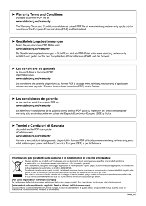 Page 33(weee_eu)
►Warranty Terms and Conditions
available as printed PDF file atwww.steinberg.net/warrantyThe Warranty Terms and Conditions available as printed PDF file at www.steinberg.net/warranty apply only for 
countries of the European Economic Area (EEA) and Switzerland.
►Gewährleistungsbestimmungen
finden Sie als druckbare PDF Datei unterwww.steinberg.de/warrantyDie Gewährleistungsbestimmungen in Schriftform sind als PDF-Datei unter www.steinberg.de/warranty 
erhältlich und gelten nur für den...