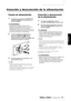 Page 11Conexión y desconexión de la alimentación Conceptos básicos   
11
ESPAÑOL
Conexión y desconexión de la alimentación
Fuente de alimentación
1
Compruebe que el interruptor [STANDBY/ON] 
del MR816 CSX/MR816 X se encuentra en la 
posición STANDBY.
ADVERTENCIA
• Utilice solamente el adaptador incluido (PA30) o equivalente recomendado por Yamaha. El uso de otros 
adaptadores puede provocar daños en el equipo, 
recalentamiento o cortocircuitos. La garantía del producto 
se anulará inmediatamente cuando esto...