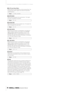 Page 26Dedicated windows for the MR816 CSX/MR816 X in Cubase
26     Operation Manual
7LPF (Low Pass Filter)
Determines the cutoff frequency of the low pass ﬁlter. The 
low pass ﬁlter passes signals only below the speciﬁed 
cutoff frequency. 
8DIFFUSION
Determines the spread of the reverberation. The higher 
the value, the greater the spread. 
9ROOM SIZE
Determines the size of the simulated room. The higher the 
value, the greater the room size.
)HIGH RATIO
Determines the duration of reverberation in the high...