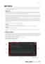 Page 33MR Editor
 Operation Manual   
33
MR Editor
The included MR Editor (see the “Getting Star ted” printed manual) gives you versatile tools for mixing the audio signal 
inputs of the MR816 CSX/MR816 X.
IMPORTANT
The MR Editor is used when you use a DAW other than Cubase or you want to set the necessar y settings for using the 
MR816 CSX/MR816 X without connecting a computer. Note that Cubase and the MR Editor cannot be active simultaneously 
because Cubase controls the mixing parameters of the MR816...