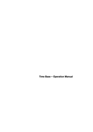 Page 1 
Time Base – Operation Manual 