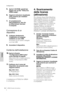 Page 16Configurazione
16UR824 Guida Introduttiva
Italiano
5.Aprire il CD-ROM, quindi fare 
doppio clic sul file "TOOLS for 
UR824.mpkg".
6.Seguire le istruzioni visualizzate 
sullo schermo per installare 
il software.
7.Al completamento 
dell'installazione, fare clic 
su [Riavvia] per riavviare 
il computer.
Connessione di un 
dispositivo
8.Collegare direttamente 
il dispositivo al computer 
mediante un cavo USB.
Accertarsi di non averlo collegato 
a un hub USB.
9.Accendere il dispositivo.
Conferma...