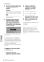 Page 18Operazioni di base
18UR824 Guida Introduttiva
Italiano
4.Avviare il programma della serie 
Cubase come descritto di 
seguito.
Windows:
[Start] 
 [Programmi]  [Steinberg 
(serie Cubase)] 
 [(serie Cubase)]
Mac:
[Macintosh HD] 
 [Applicazioni]  
[(serie Cubase)]
5.Quando compare la finestra 
riportata di seguito durante 
l'avvio del programma della 
serie Cubase, confermare che 
il dispositivo è stato selezionato 
e fare clic su [OK].
Le impostazioni del driver audio sono 
completate.
Per...