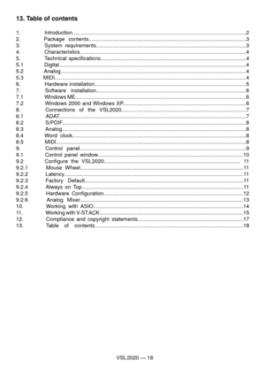 Page 18VSL 2020 — 18
13. Table of contents
1.  Introduction.....................................................................................................................2
2.      Package contents..........................................................................................................3
3.         System requirements.....................................................................................................3
4....