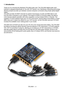 Page 2VSL 2020 — 2
1. Introduction
Thank you for choosing the Steinberg VSL 2020 audio card. The VSL 2020 digital audio card/
interface is designed speciﬁ cally for use with VST System Link, Steinberg’s networking technology, 
allowing sample accurate sync between several computers connected using simple optical digital 
cables. 
VSL 2020 provides 32 ADAT channels for pristine transmission of audio and MIDI data to and 
from the other computers in your network. Full support of ASIO 2.0 ensures stable,...