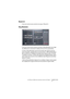 Page 21 
Les Plug-ins d’effets des anciennes versions de Cubase CUBASE SX/SL
 21 
Reverb 32
 
C’est une version plus ancienne du plug-in Reverb A. 
Ring Modulator
 
C’est une version plus ancienne du plug-in Ring Modulator avec légè-
res différences concernant le tableau de bord et les paramètres.
Le plug-in Ring Modulator permet de produire des signaux harmoni-
ques complexes, rappelant des sons de cloches. L’effet de Ring Modu-
lator fonctionne en multipliant ensemble deux signaux audio. La sortie 
“modulée...