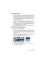 Page 383NUENDO
Automation 13 – 383
Die Parameter-Gerade
Wenn Sie eine Automationsunterspur für einen Parameter zum ersten 
Mal öffnen, beinhaltet sie noch keine Automations-Events (es sei 
denn, dieser Parameter wurde zuvor mit eingeschalteter Write-Auto-
mation bearbeitet). In der Event-Anzeige wird sie als horizontale 
schwarze Linie dargestellt. Diese Parameter-Gerade zeigt die aktuel-
len Parametereinstellungen an.
•Wenn Sie Automations-Events manuell eingefügt oder für den dazu-
gehörigen Parameter die...