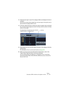 Page 201HALionAutomation, MIDI controllers and navigation controls 13 – 201
3.Click the plus-sign to open the category folder and display the items it 
contains.
Note that you can also click the “global” plus- and minus-signs in the top left corner to 
open and close all category folders at once.
4.In the list, select the item to which you wish to assign a key command.
Key commands already assigned are shown in the Keys column as well as in the Keys 
section in the top right.
5.Alternatively, you can use the...