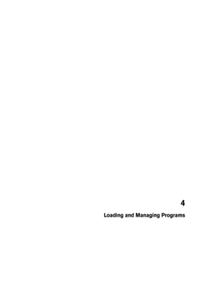 Page 274
Loading and Managing Programs  