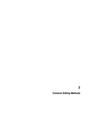 Page 497
Common Editing Methods 