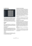 Page 290290
MIDI-Bearbeitung und -Controller
Der MIDI-Editor
Im MIDI-Editor können Sie auf die MIDI-Slot-Parameter von 
HALion zugreifen. Dazu gehören MIDI-Kanäle, Tastatur- 
und Dynamikbereiche sowie Transpositions- und Polypho
-
nie-Einstellungen. Außerdem können Sie hier festlegen, 
dass MIDI-Controller herausgefiltert werden. Mit den 
Schaltern oberhalb der Anzeige können Sie zwischen Dy
-
namik- und Tastenbereich bzw. Controller-Filter wechseln.
Parameter
Channel
Der Slot empfängt MIDI-Signale auf dem...