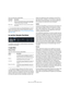 Page 440440
Édition des zones dans l’éditeur Sound
Voici les paramètres disponibles :
ÖLes paramètres Sub Level, Ring Modulation Level et 
Noise Level peuvent être modulés séparément dans la 
matrice de modulation (voir 
“La section Modulation Matrix” 
à la page 454).
La section Sample Oscillator
L’oscillateur d’échantillon contrôle plusieurs paramètres 
de lecture et de boucle. 
L’onglet Main
Playback Mode
Voici les modes de lecture disponibles :
ÖEn mode One Shot et Reverse One Shot, tous les 
messages...