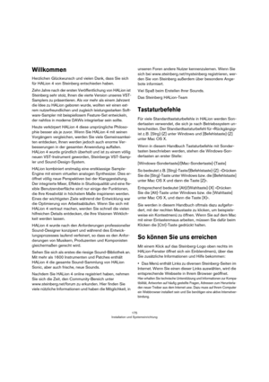 Page 175175
HALion Sonic
3.Klicken Sie in der Name-Spalte der ausgewählten 
Quick Control und geben Sie einen neuen Namen ein. 
4.Bestätigen Sie die Eingabe mit der [Eingabetaste]. 
Drücken Sie die Esc-Taste, um die Namensvergabe abzu
-
brechen. 
Alternativ können Sie auch einen Titel auf der Quick Con-
trol selbst eingeben:
1.Klicken Sie in das Textfeld der Quick Control. 
2.Geben Sie einen Namen ein. 
3.Bestätigen Sie die Eingabe mit der [Eingabetaste]. 
Drücken Sie die Esc-Taste, um die Namensvergabe abzu
-...