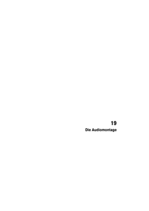 Page 39919
Die Audiomontage 