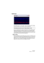 Page 173WAVELAB
Analyseurs et VU-mètres 8 – 173
pratique standard (le suremploi de Loudness Maximizers étant une des 
principales raisons à cet état de fait). Le problème avec cette pratique est 
qu’elle produit des niveaux de puissance moyens qui sont très proches 
des niveaux de crête maximum ce qui restreint la “réserve” disponible ou 
la dynamique.
La différence entre la puissance moyenne et le niveau de crête est sou-
vent autour de 11 à 15 dB dans un enregistrement dynamique de qualité. 
Cela signifie que...