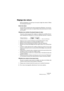 Page 63WAVELAB
Méthodes de base 5 – 63
Réglage des valeurs
Dans les dialogues, il se peut que vous ayez à régler des valeurs. Utilisez 
les techniques suivantes :
Entrer des valeurs
Comme dans la plupart des autres programmes Windows, vous pouvez 
“tabuler” jusqu’à une valeur ou cliquer dessus directement pour en rentrer 
une nouvelle.
Utilisation des contrôles d’incrément/champs de valeur
Toutes les valeurs peuvent être réglées en utilisant les contrôles d’incré-
ment classiques de Windows ou une des méthodes...