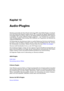 Page 373Kapitel 12
Audio-PlugIns
Steinberg entwickelte die Virtual Studio Technology (VST), damit Effekt-PlugIns in Audioedi-
toren (wie WaveLab) integriert werden können. VST verwendet die digitale Signalverarbei-
tung (Digital Signal Processing, DSP) um die Effekte beliebter Studiogeräte über Software
zu simulieren. Es werden zahlreiche PlugIns angeboten – von Freeware bis zu professio-
nellen Studioprodukten. Diese erweitern die Funktionen von Programmen wie WaveLab um
ungeahnte Möglichkeiten.
Die Reihenfolge...