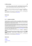 Page 1135.1 Ofﬂine processing 99
ˆ 2. If, for instance, uou have a sine of 0 dB / 1 second followed by a sine of -6 dB / 3
seconds. This means there are 3 times more -6 dB material than 0 dB material. You
will see a peak of about 33% at 0 dB, and another peak of 100% at -6 dB.
This analysis is useful for learning about how the loudness of your music is distributed.
You can access this dialog in the Wave File Workspace via Analysis>Loudness distri-
bution... .
For an explanation of each parameter and interface...