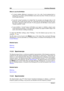 Page 308294 Interface Elements
When to use the Bit Meter
ˆ To check whether dithering is necessary or not. As a rule, if you're playing back or
mixing down to 16 bits, and the Bit Meter shows that more than 16 bits are used, you
should apply dithering.
ˆ To see the "actual" resolution of an Audio File. For example, even though a ﬁle is in 24
bit format, only 16 bits may be used. Or, a 32 bit ﬁle may only use 24 bits (in this case,
the "below" segment would not be lit). For this purpose, the...