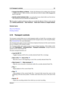 Page 353.15 Transport controls 21
ˆ Convert from Mono to Stereo - (Audio File Workspace) by holding down [Control
+ Alt]/[Command + Alt] to convert a mono ﬁle from mono to stereo while dragging the
ﬁle to a new tab.
ˆ Quickly switch between tabs - by moving the mouse wheel while over the tab bar.
This switches the focus between the different tabs.
Tip: An option in global preferences allows you to hide the title bar if there is only one tab
open Global preferences >User Interface >Show tab if there is a single...