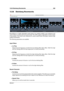 Page 37312.26 Steinberg Roomworks 359
12.26 Steinberg Roomworks
RoomWorks is a highly adjustable reverb plug-in for creating realistic room ambiance and
reverb effects in stereo and surround formats. The CPU usage is adjustable to ﬁt the needs
of any system. From short room reﬂections to cavern-sized reverb, this plug-in delivers high
quality reverberation.
The following parameters are available:
Input Filters
ˆ Lo Freq
Determines the frequency at which the low-shelving ﬁlter takes effect. Both the high
and low...