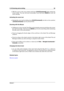 Page 393.18 Zooming and scrolling 25
ˆ With the cursor in the wave window hold down [Ctrl]/[Command]while rotating the
mouse wheel. The view will zoom horizontally; if you hold down [Shift]the view will
zoom vertically.
Activating the zoom tool
ˆ Activate the zoom tool by holding down [Ctrl]/[Command]and click on the waveform
( [Ctrl]/[Command] must be pressed ﬁrst).
Zooming with the Mouse
ˆ Holding your cursor over the Time Ruler and moving the mouse up and down also zooms
the view horizontally. Hold down the...