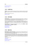 Page 426412 Glossary
Audio File Format Dialog
Glossary contents
15.73 ULAW ﬁles
ULAW is an audio encoding and compression technique supported by Windows and Web
phones, using 8-bit resolution. The U.S. telephone system uses U-law encoding for digitiza-
tion.
Typical ﬁle extensions are .ulaw, .vox
Glossary contents
15.74 UPC/EAN
UPC/EAN code - the "Universal Product Code/European Article Number", a catalog num-
ber for an item (such as a CD) intended for commercial distribution. On a CD, the code is
also...