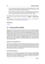 Page 4632 WaveLab Concepts
ˆ 1. If, for instance, you have a sine of 0 dB / 2 second followed by a sine of -6 dB /
2 seconds. This means the global audio material has as much 0 dB material as - 6dB
material: you will see 2 peaks (0 / -6 dB), each at 100%.
ˆ 2. If, for instance, uou have a sine of 0 dB / 1 second followed by a sine of -6 dB / 3
seconds. This means there are 3 times more -6 dB material than 0 dB material. You
will see a peak of about 33% at 0 dB, and another peak of 100% at -6 dB.
This analysis...