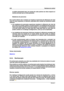 Page 256242 Ventana de control
se deﬁne demasiado bajo, los niveles de ruido podrían ser altos respecto al
sonido principal que se está grabando.
Medidores de panorama
En la parte inferior de la ventana se muestra el panorama (la diferencia de nivel
entre el canal izquierdo y el derecho, aplicable sólo cuando se monitoriza audio
estéreo):
Los medidores de panorama superiores muestran la diferencia de nivel de
pico entre los canales, gráﬁca y numéricamente. Los medidores de panorama
tienen dos lados; las barras...