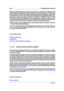 Page 308294 Elementos de la interfaz
Puede convertir hasta tres tipos de marcadores en otros tipos. También existe
la posibilidad de establecer condiciones que los marcadores deben cumplir para
poder realizar su conversión. Estas condiciones pueden expresarse en forma de
coincidencias de texto o como expresiones regulares. Una expresión regular con-
siste en un modo muy preciso de buscar y encontrar cadenas de texto. Si opta
por utilizar expresiones regulares en las condiciones, se abre un menú con una
serie de...