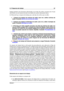 Page 413.17 Espacios de trabajo 27
trabajo presenta unas funciones relacionadas con el tipo de archivo concreto para el que
está hecho; es una manera de evitar una interfaz de usuario demasiado densa.
En WaveLab hay un espacio de trabajo para cada tipo de archivo que se edita:
Espacio de trabajo de archivos de audio: para ver y editar archivos de
audio. Consulte
Edición de archivos de audio
Espacio de trabajo de Montaje de audio: para ver y editar montajes de
audio. Consulte
Montajes de audio
Proceso por lotes:...