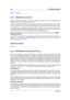 Page 6450 Concepts WaveLab
Édition des valeurs
4.6.4 Générateur de silence
Avec cette boîte de dialogue, vous pouvez générer du « silence », soit en remplaçant une
sélection audio, soit en spéciﬁant une durée.
Pour une transition plus douce, créez un fondu enchaîné aux extrémités de la région silen-
cieuse. Les boutons radio déterminent l'emplacement de la période silencieuse dans l'audio.
Dans WaveLab, vous pouvez également déﬁnir un ﬁchier qui sera inséré à la place d'un
« véritable » silence....