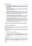 Page 2559.3 Indicatori di livello 241
ˆ Monitoraggio della riproduzione : gli indicatori visualizzano l'uscita audio della
Sezione Master dopo la sezione dithering, diversamente dall'indicatore della
Sezione Master .
ˆ Monitora l'ingresso audio : gli indicatori visualizzano l'ingresso audio speciﬁcato
nella ﬁnestra di dialogo
Impostazioni del ﬂusso audio . Ciò risulta utile per il monitoraggio
dell'audio durante la registrazione.
ˆ Monitora la renderizzazione dei ﬁle : gli indicatori...