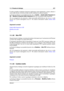 Page 29111.1 Finestre di dialogo 277
È inoltre possibile visualizzare frequenze applicando scale logaritmiche o lineari, alterare il
colore dello sfondo e la forma d'onda nonché modiﬁcare la scala del righello.
La ﬁnestra di dialogo è accessibile facendo clic su Analisi>Analisi delle frequenze in
3D >Modiﬁca la gamma delle frequenze (fare clic sul pulsante della frequenza).
Per una spiegazione dei parametri e delle funzionalità dell'interfaccia, fare clic su o sulla
freccia con il punto interrogativo Cos...