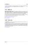 Page 46315.79 WMA, ﬁle 449
il segnale audio originale non processato (asciutto). In un mix "asciutto", il segnale originale
è più pronunciato, mentre in un mix "bagnato" l'effetto sonoro è dominante.
Indice del glossario
15.79 WMA, ﬁle
WMA (Windows Media Audio) è uno standard brevettato per la compressione di dati
audio sviluppato da Microsoft. Lo standard WMA può fare riferimento a un formato di ﬁle
audio o una serie di codec audio. Analogamente ad AAC (Advanced Audio Coding) e Ogg
Vorbis,...