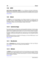 Page 206198 Glossar
13.8 ASIO
Audio Stream Input/Output (ASIO) ist ein von Steinberg entwickeltes Gerätetreiber-
Protokoll für den Audiotransfer. Es bietet eine Schnittstelle mit niedriger Latenz und hoher
Wiedergabetreue zwischen einer Softwareanwendung und der Audiokarte eines Computers.
Glossar-Inhalt
13.9 Attack
Als Attack wird die Einschwingphase eines Signals bezeichnet. Ein Attack gilt dann
als schnell, wenn die maximale Amplitude sehr schnell erreicht wird (beispielweise mit
Schlagzeug-, Gitarren- oder...