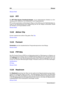 Page 212204 Glossar
Glossar-Inhalt
13.31 FFT
Die FFT (Fast Fourier Transform)-Analyse ist ein mathematisches Verfahren zur Um-
wandlung einer Wellenform vom Zeitbereich in den Frequenzbereich.
FFT wendet verschiedene mathematische Wege zur Durchführung einer Spektralanalyse an,
indem es die Rechenleistung durch Begrenzung der bei der Analyse verwendeten Anzahl
der Samples und Frequenzbänder erhöht.
Glossar-Inhalt
13.32 Aktiver Clip
Es kann maximal einen aktiven Clip geben. See
Clip
Glossar-Inhalt
13.33 Formant...