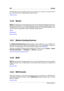 Page 214206 Glossar
Die Wahrnehmung von Lautstärke variiert von einer Person zur anderen. Aus diesem Grund
kann sie nicht mit einer einzigen Metrik ermittelt werden.
Glossar-Inhalt
13.40 Marker
Marker sind Symbole, mit denen Referenzpunke in einer Audiodatei identiﬁziert werden (ver-
gleichbar mit Tab-Markern in der Textverarbeitung). Es gibt verschiedene Markertypen in Wa-
veLab Elements, die z. B. der schnellen Navigation dienen oder für spezielle Funktionen ver-
wendet werden. Einige Marker müssen paarweise...