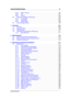 Page 5INHALTSVERZEICHNIS iii
6.3.3 Marker-Fenster . . . . . . . . . . . . . . . . . . . . . . . . . . . . . . . . 100
6.3.4 CD . . . . . . . . . . . . . . . . . . . . . . . . . . . . . . . . . . . . . . . . 101
6.3.5 Notizen . . . . . . . . . . . . . . . . . . . . . . . . . . . . . . . . . . . . . 103
6.4 Allgemein verfügbare Werkzeuge . . . . . . . . . . . . . . . . . . . . . . . . . . 103
6.4.1 VU-Anzeige . . . . . . . . . . . . . . . . . . . . . . . . . . . . . . . . . . 104
6.4.2 Oszilloskop . . . . . . ....