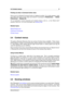 Page 173.4 Context menus 9
Finding out what a Command button does
Hover over an individual Command button to display its tooltip. If no tooltip appears, make
sure "Show tips when mouse stays over buttons" is activated in Preferences...>Global
Preferences >Display tab .
For an explanation of each parameter and interface feature, click on , or the 'What's this?'
question mark icon. For more information see
Getting Help
Related topics
Global Preferences
Customize Commands
Context menus
3.4...